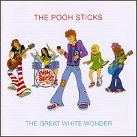 Great White Wonder von The Pooh Sticks