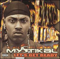 Let's Get Ready von Mystikal