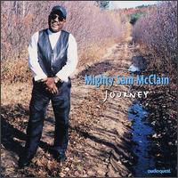 Journey von Mighty Sam McClain