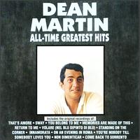 All-Time Greatest Hits von Dean Martin