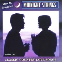 Classic Country Love Songs, Vol. 2 von Steve W. Mauldin