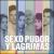 Sexo Pudor y Lágrimas von Aleks Syntek