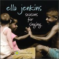 Seasons for Singing von Ella Jenkins