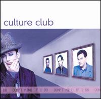 Don't Mind If I Do von Culture Club