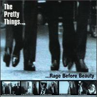 Rage...Before Beauty von The Pretty Things