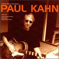 These Ears & Eyes von Paul Kahn