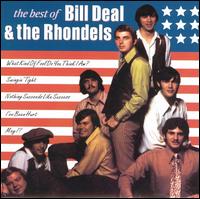 Best of Bill Deal & the Rhondels [Heritage/Sequel] von Bill Deal