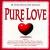 Pure Love von Various Artists