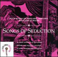 Songs of Seduction von Alan Lomax