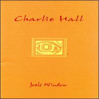Joel's Window von Charlie Hall
