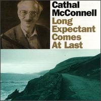 Long Expectant Comes at Last von Cathal McConnell