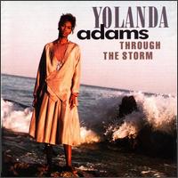 Through the Storm von Yolanda Adams