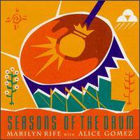 Seasons of the Drum von Marilyn Rife