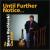 Until Further Notice... von The Steve Rochinski Quartet