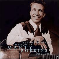 Story of My Life: The Best ofMarty Robbins 1952-1965 von Marty Robbins