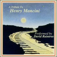 Tribute to Henry Mancini von David Raintree