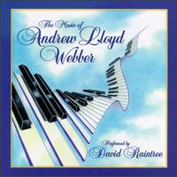 Music of Andrew Lloyd Webber von David Raintree