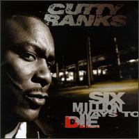 Six Million Ways to Die von Cutty Ranks