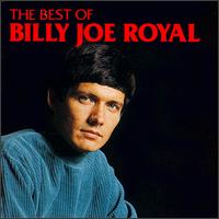 Best of Billy Joe Royal [Sony] von Billy Joe Royal