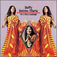 Fire & Fleet & Candlelight von Buffy Sainte-Marie