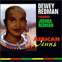 African Venus von Dewey Redman