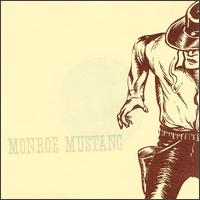 I Was Eighteen, it Was Hate von Monroe Mustang