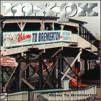 Move to Bremerton von MxPx