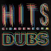 Hits/Dubs von Cidade Negra