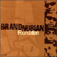 Foundation von Brand Nubian