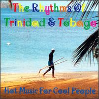 Rhythms of Trinidad & Tobago von Various Artists