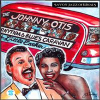 Rhythm & Blues Caravan: The Complete Savoy Recordings von Johnny Otis