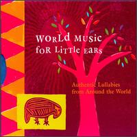 World Music for Little Ears von Various Artists