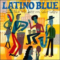 Latino Blue von Various Artists