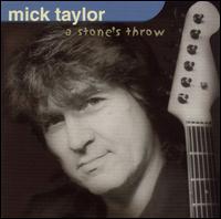 Stone's Throw von Mick Taylor