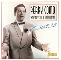 Class Will Tell von Perry Como