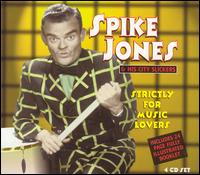Strictly for Music Lovers [Box Set] von Spike Jones