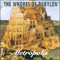 Metropolis von The Whores of Babylon