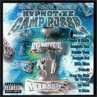 Three 6 Mafia Presents: Hypnotize Camp Posse von Three 6 Mafia