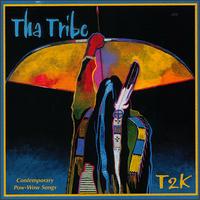 T2K von Tha Tribe