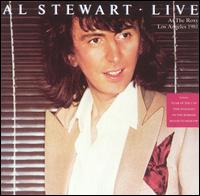 Live at the Roxy Los Angeles 1981 von Al Stewart