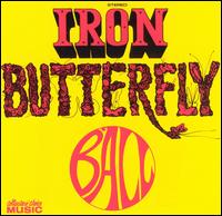 Ball von Iron Butterfly