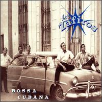 Bossa Cubana von Los Zafiros