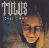 Evil 1999 von Tulus