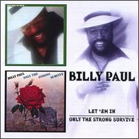 Let 'Em In/Only the Strong Survive von Billy Paul