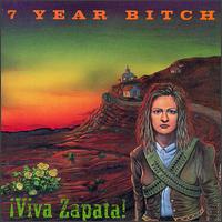 Viva Zapata! von 7 Year Bitch
