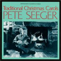 Sings Traditional Christmas Carols von Pete Seeger