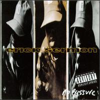 No Pressure von Erick Sermon