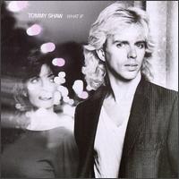 What If? von Tommy Shaw