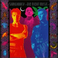 Big Night Music von Shriekback