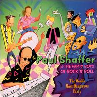 World's Most Dangerous Party von Paul Shaffer